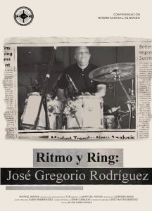 Ritmo y ring: José Gregorio Rodríguez
