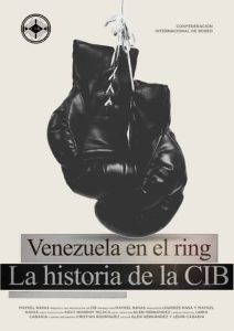 Venezuela en el Ring La historia de la CIB
